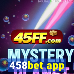 458bet app